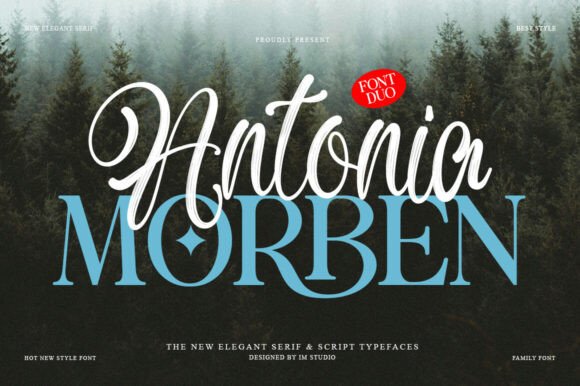 Antonia Morben Duo: A Font Pairing with Personality