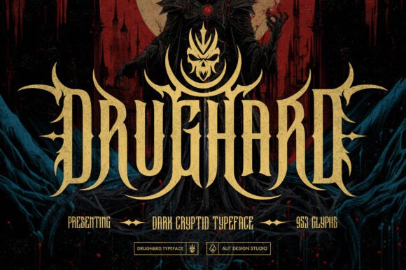 Drughard Typeface: A Gothic Display Font for Dark Projects