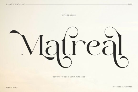 Matreal: Where Modern Serif Meets Organic Romance