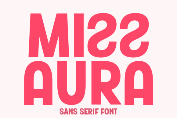 Miss Aura: The Playful Font for Modern Design