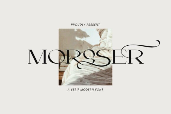 Moroser: A Modern Serif Font for Timeless Design
