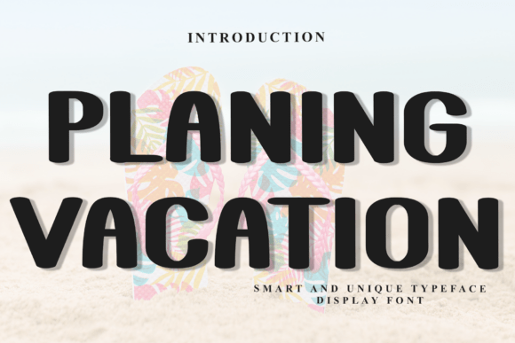 Planing Vacation: A Typeface That Captures Holiday Cheer