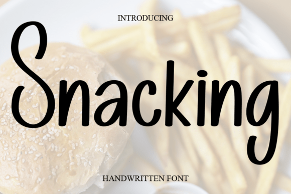 Snacking: The Sweet Handwritten Font for Joyful Design