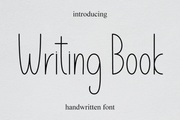 Writing Book: A Friendly Font to Brighten Your Designs